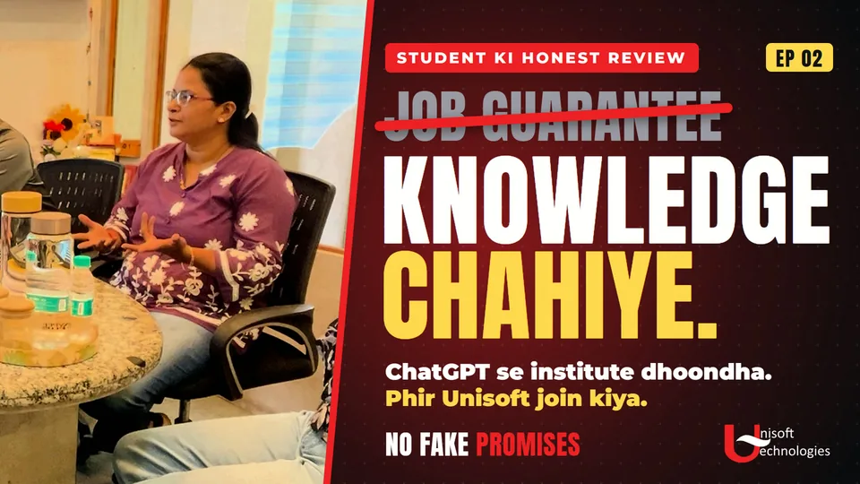 Dipti Deshpande at the Unisoft Honest Talks table. The thumbnail reads: job guarantee (struck out), knowledge chahiye